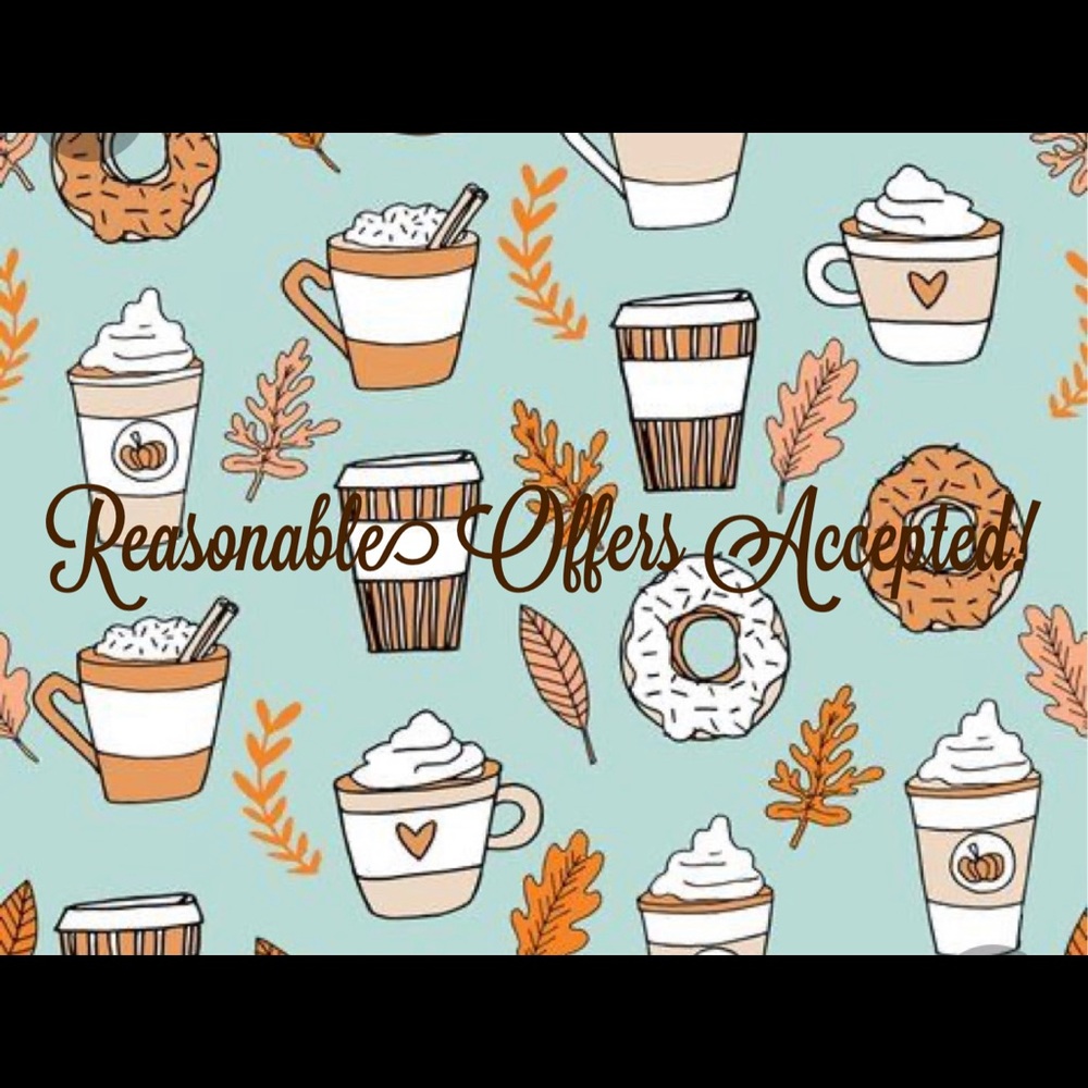 All reasonable offers accepted